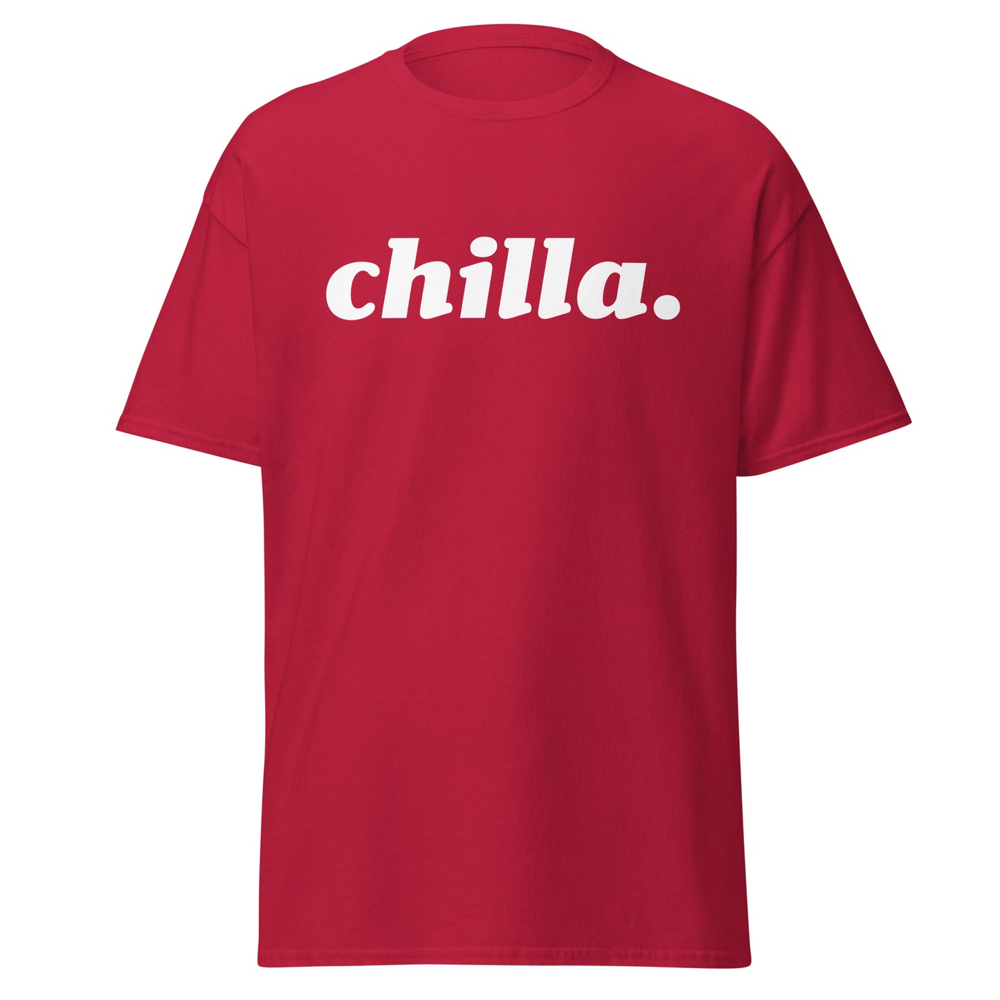 chilla. - Dark Unisex classic tee