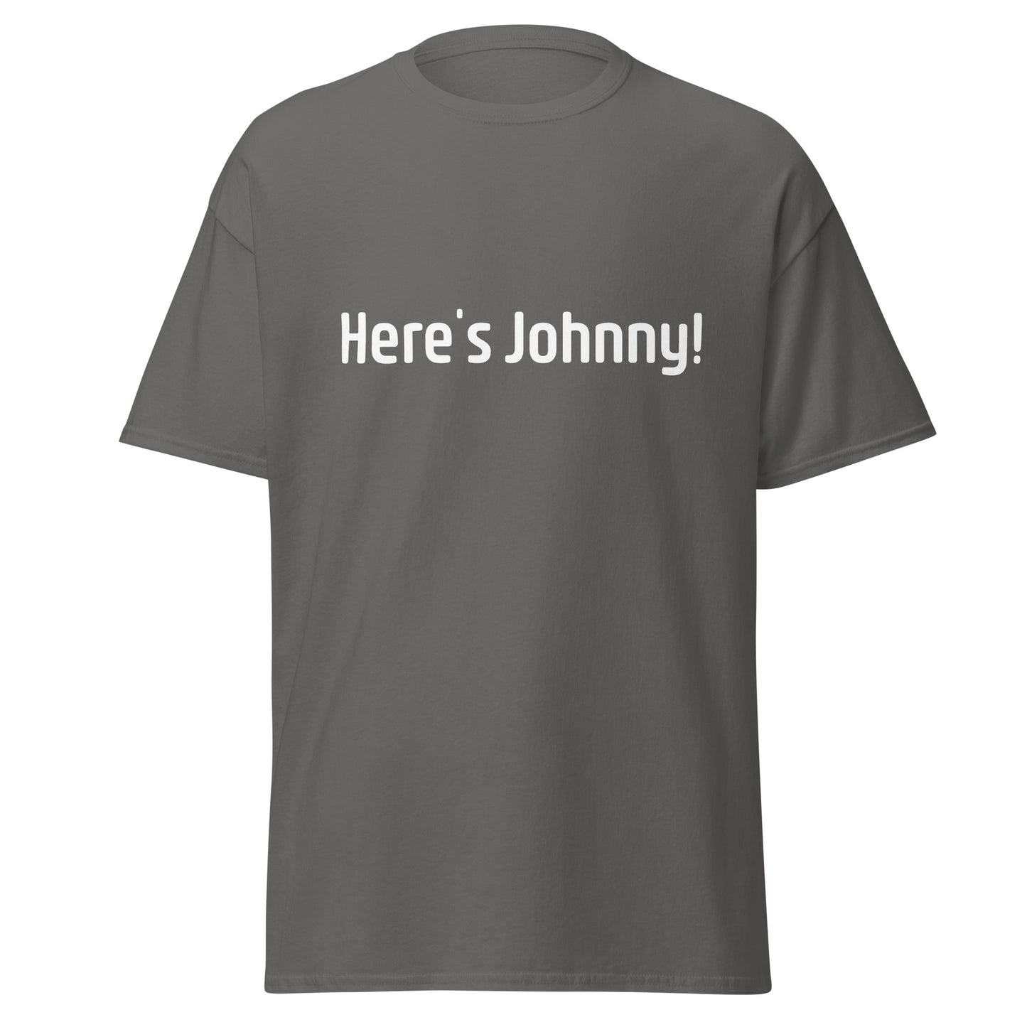 Heres Johnny - Dark Unisex classic tee