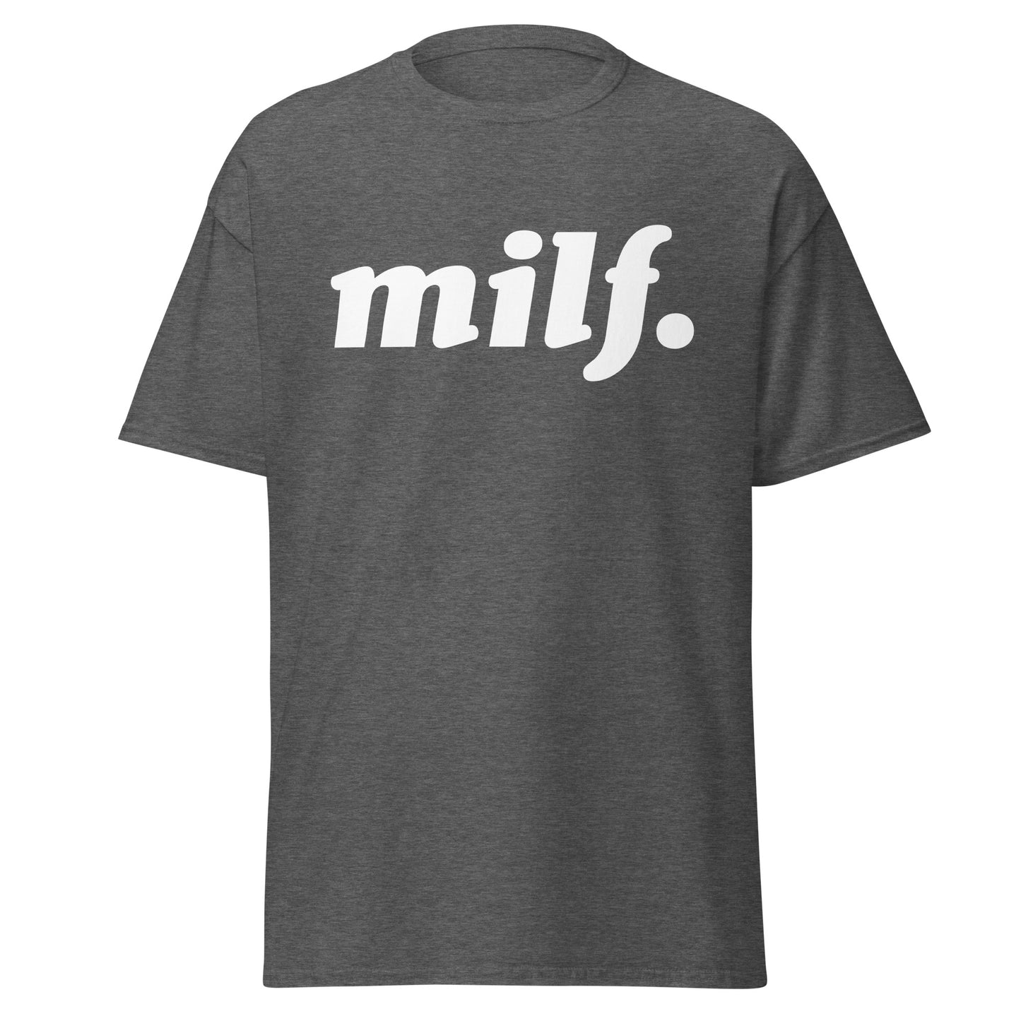 milf. - Dark Unisex classic tee