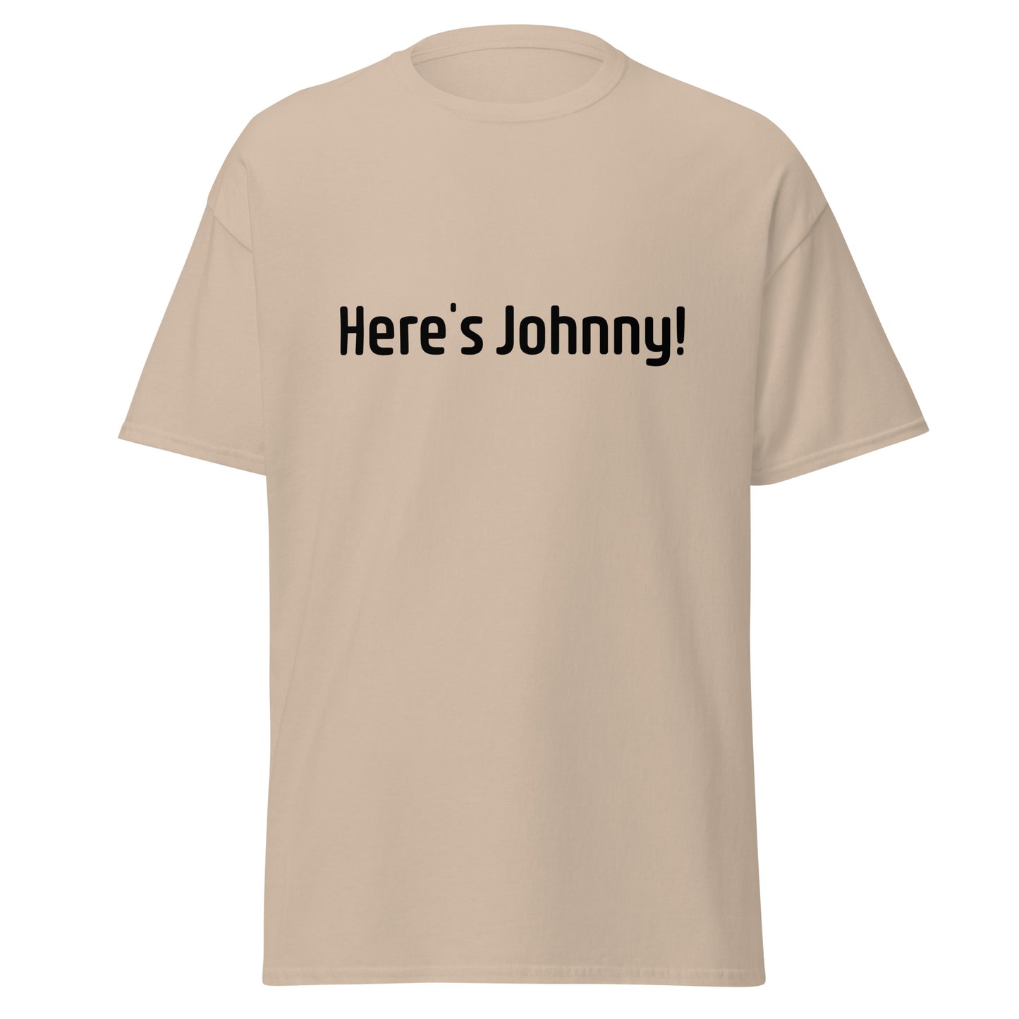 Heres Johnny - Unisex classic tee