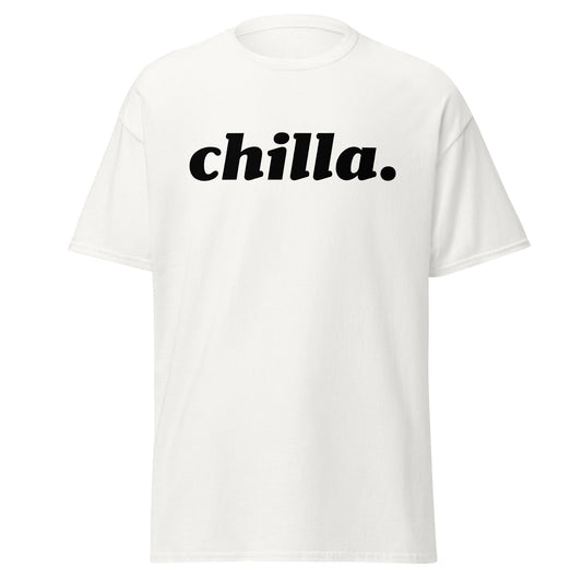 chilla. - Unisex classic tee